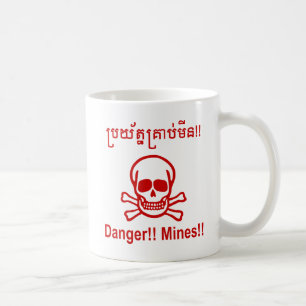 Caneca De Café Perigo! Minas! ☠ Khmer - Sinal ☠