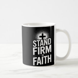 Caneca De Café Permaneça Firme Na Fé Mensagem Cristã Poderosa e N