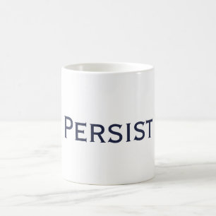Caneca De Café Persist Mug
