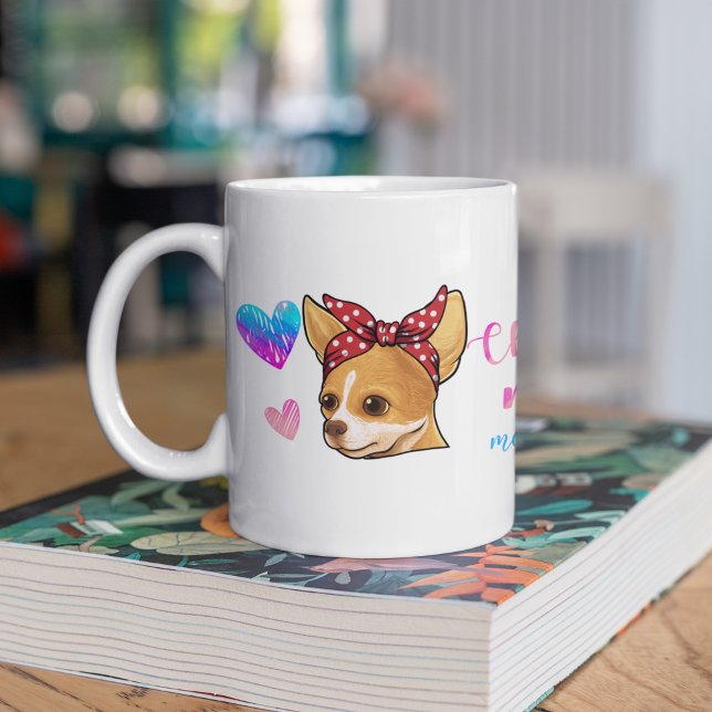 Caneca De Café Personalizada Chihuahua Mãe Cachorro Dia de as mãe (Criador carregado)