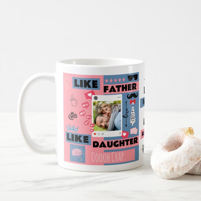 Caneca De Café Personalizado "Como Pai, Como Filha, Que Merda" (Com Donut)