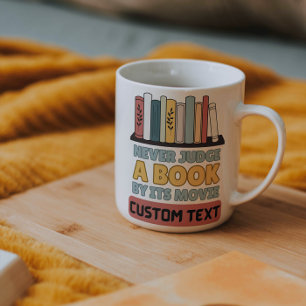 Caneca De Café personalizado Nunca julgue um livro pela sua leitu