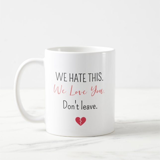 Caneca De Café Personalizado Odeio Isso Amamos Você (Esquerda)