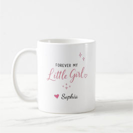 Caneca De Café Personalizado Para Sempre Minha Menininha
