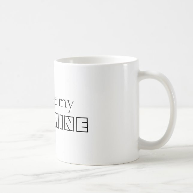 Caneca De Café Personalizado Você é meu preto e branco sunshine (Direita)