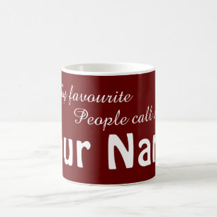 Caneca De Café Personalizável As minhas pessoas favoritas chamam-
