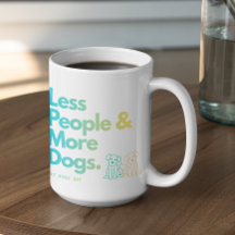 Personalizável Menos Pessoas Mais Cachorros