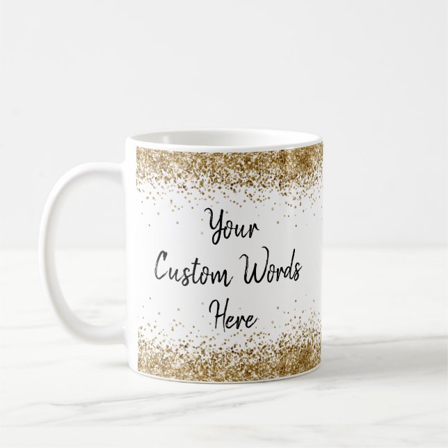 Caneca De Café Personalize Suas Palavras Aqui Branco e Dourado (Esquerda)
