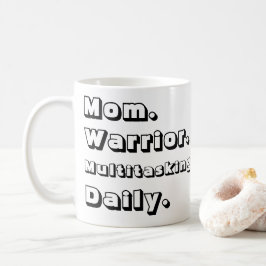 Caneca De Café Personalized Mom Warrior Multitasking Daily White