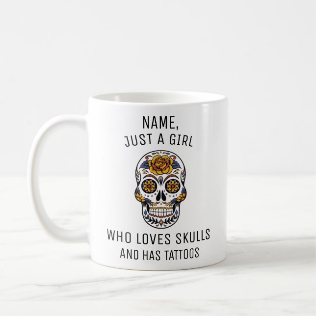 Caneca De Café Personalized Name, Just a Girl who loves Skulls (Esquerda)