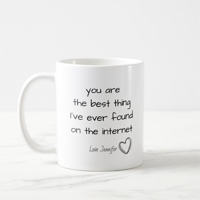 Caneca De Café Personalized You're the Best Thing Online Internet (Esquerda)