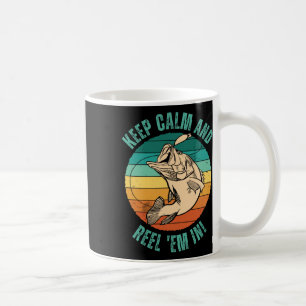 Caneca De Café Pesca Divertida Mantenha a Calma e Puxe-os Para De