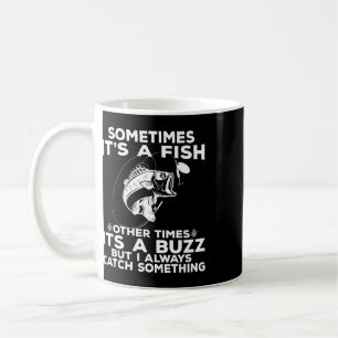 Caneca De Café Pescaria Divertida Às Vezes É Uma Pesca de Peixe 