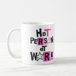 Caneca De Café Pessoa Quente No Trabalho Humor Divertido No Local