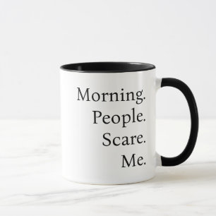 Caneca de Café Pessoas Matinais Engraçadas Me Assu