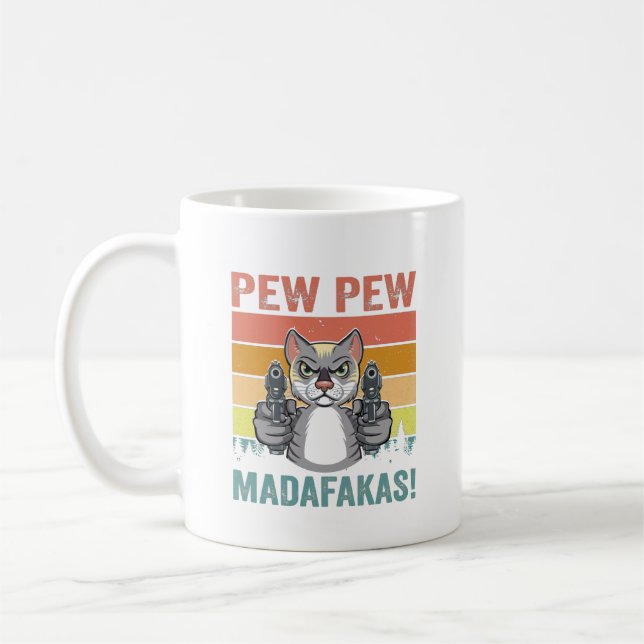 Caneca De Café Pew Pew Madafakas T-Shirt (Esquerda)