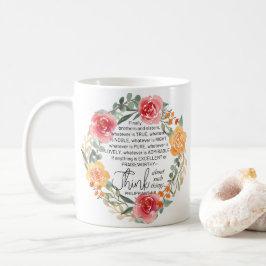 Caneca De Café Philippians 4:8 Floral Wreath rosa e amarelo