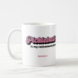 Caneca De Café Pickleball É Meu Plano de Aposentadoria Com Nome