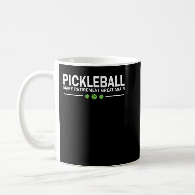 Caneca De Café Pickleball Make Retirement Great Again Pickle-Ball (Esquerda)