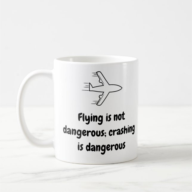 Caneca De Café Piloto Mug - Voos não perigosos Caça Cerâmica 11oz (Esquerda)