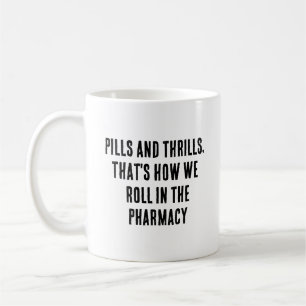 Caneca De Café Pílulas e emoções, é assim que nós rolamos no braç