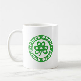 Caneca De Café Pinch Proof St. Patrick's Day