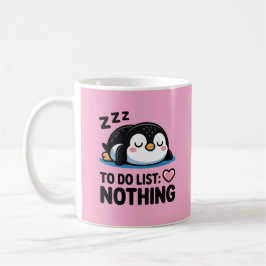 Caneca De Café pinguim fofo dormindo, lista de tarefas nada