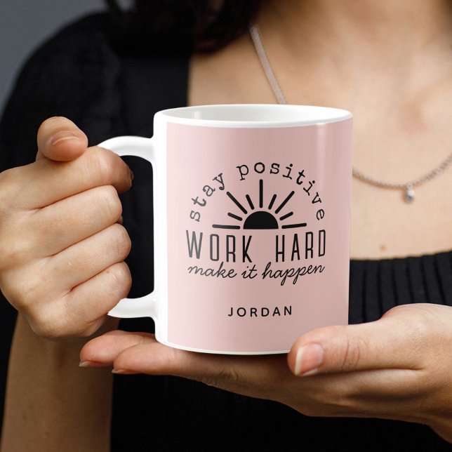 Caneca De Café Pink Positive Motivational Quote with Any Name (Criador carregado)