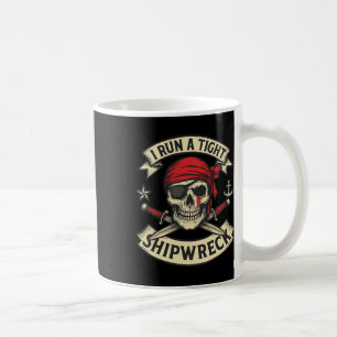 Caneca De Café Pirata Bandeira E Cruzamentos Eu Tenho Um Naufrági