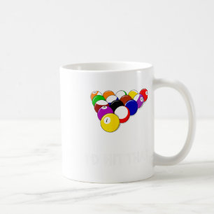 Caneca De Café Piscina Engraçada Id Atingiu O Presente Do Billiar