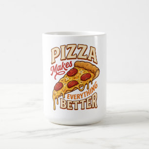 Caneca De Café Pizza Torna Tudo Melhor