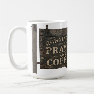 Caneca De Café Placa de Madeira Rústica Correndo em Oração e Café