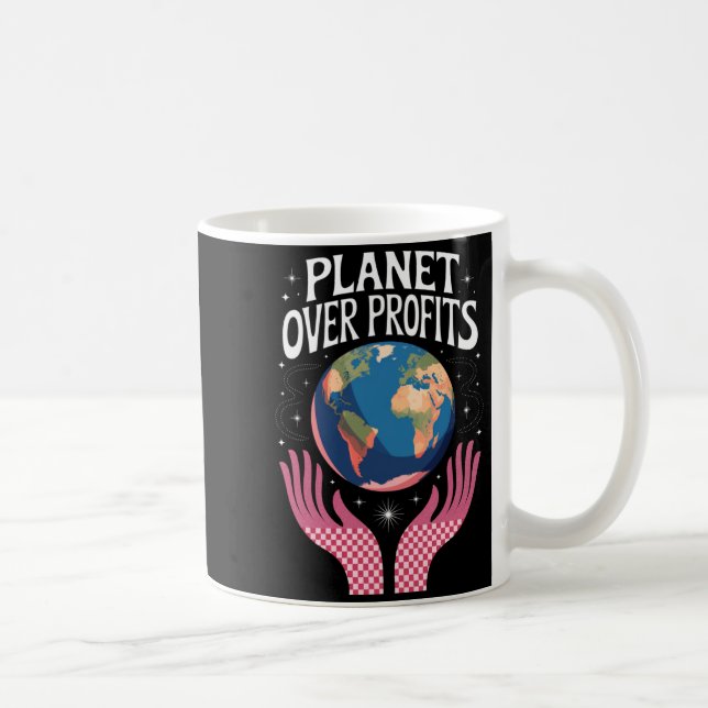 Caneca De Café Planeta Sobre Lucros A Mudança Climática da Terra  (Direita)