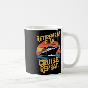 Caneca De Café Plano de aposentadoria divertido cruzeiro repetido