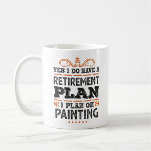 Caneca De Café Plano de aposentadoria pintando presente engraçad