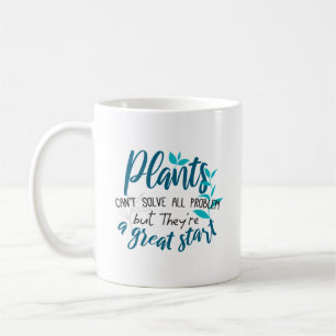 Caneca De Café Plantas não podem resolver todo o problema, mas um
