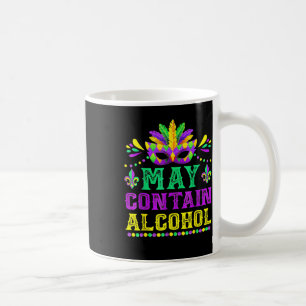 Caneca De Café Pode Contém Álcool Engraçado Mardi Gras 2025 Homen