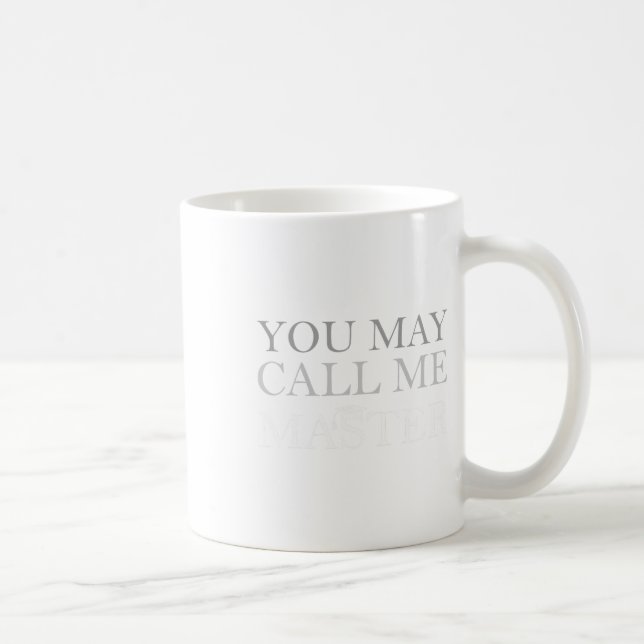 Caneca De Café Pode Me Chamar Formando De Mestrados Mestres 2024  (Direita)