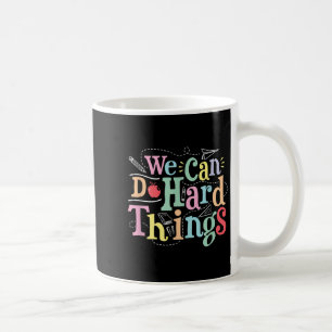 Caneca De Café Podemos Fazer Coisas Difíceis Motivacional Educaçã