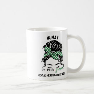 Caneca De Café Podemos Vestir Awarenes da Saúde Mental do Bun Ver