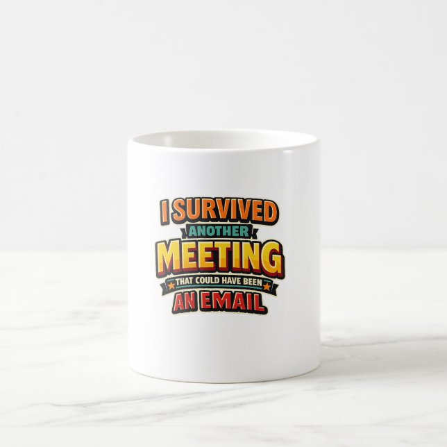 Caneca De Café Poderia Ter Sido Um Email (Centro)