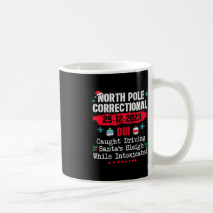 Caneca De Café Pole Norte Correcional Dui pegou Papais noeis de c