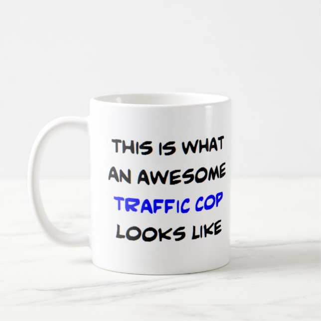 Caneca De Café policial de trânsito, incrível (Esquerda)
