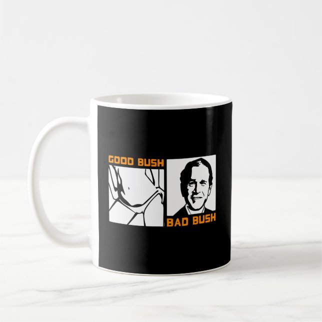 Caneca De Café Política Bush Bad Bush George W (Esquerda)
