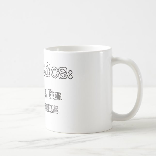 Caneca De Café Política: Show business para pessoas feias de (Direita)