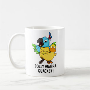 Caneca De Café Polly Wanna Quacker Funny Animal Pun