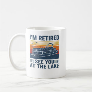 Caneca De Café Pontoon, Estou Aposentado, Vejo Você No Lago Ponto