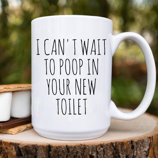 Caneca De Café Poop no seu novo Toilet Engraçado Novo Proprietári (Poop in Your New Toilet funny New Homeowner Coffee Mug)