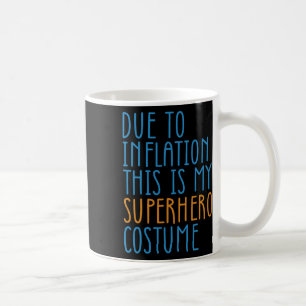 Caneca De Café Por Causa Da Inflação, Este É O Meu Salão De Figur