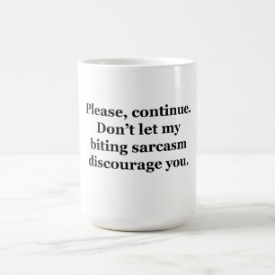 Caneca De Café Por favor, continue